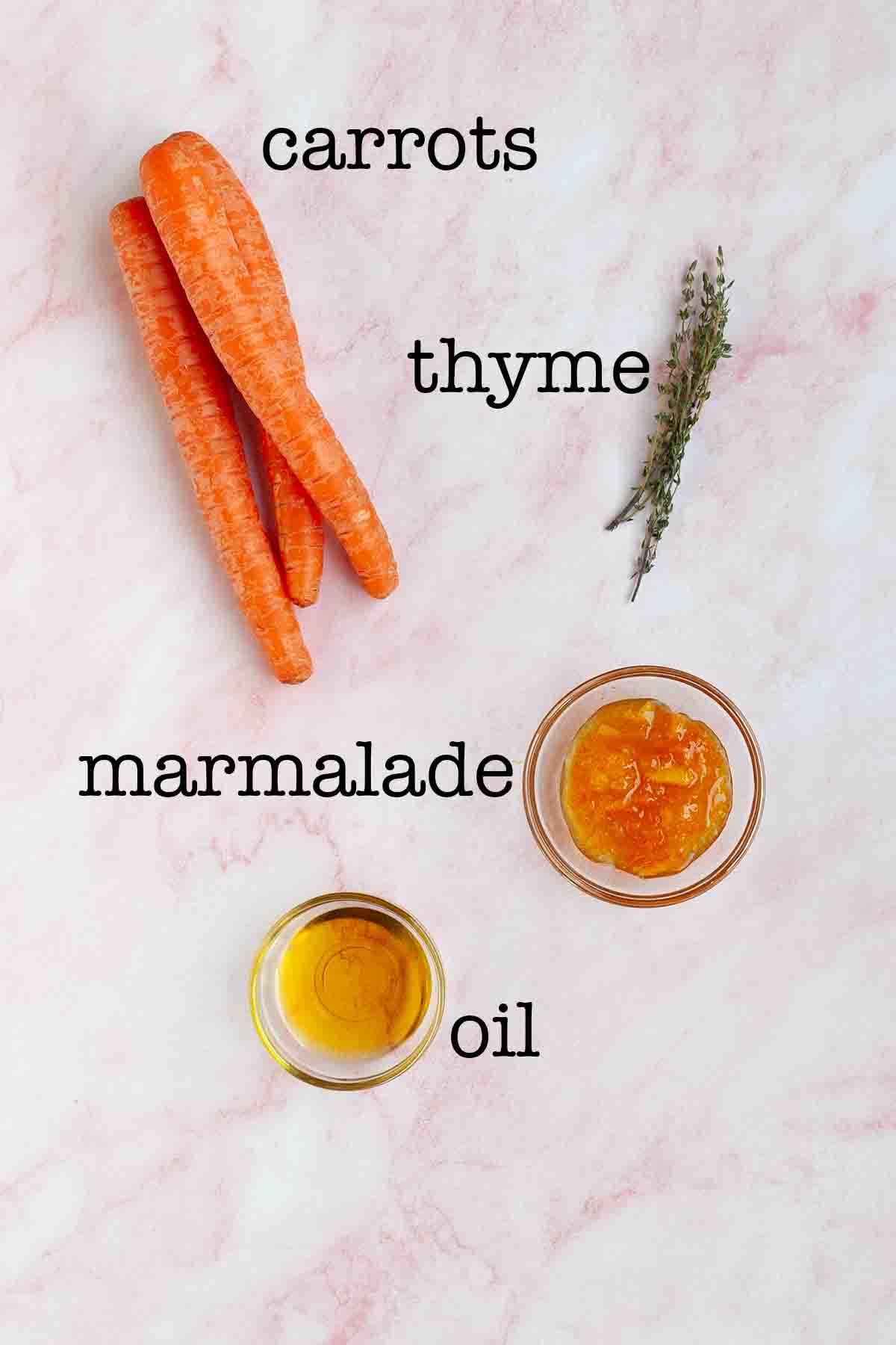 Ingredients for carrots with marmalade--carrots, thyme, marmalade, and oil.